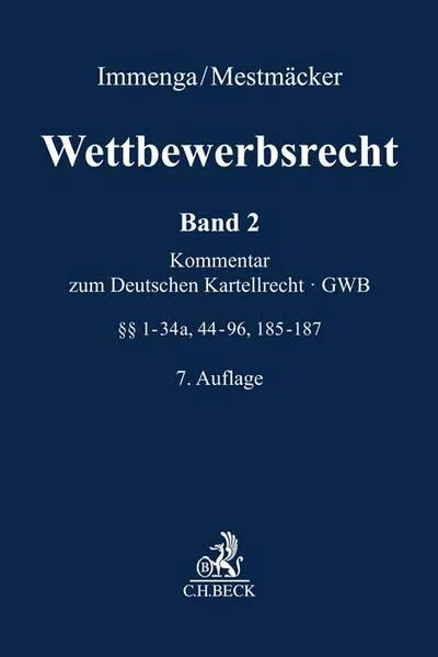 Cover: Wettbewerbsrecht Band 2: GWB. Kommentar zum Deutschen Kartellrecht