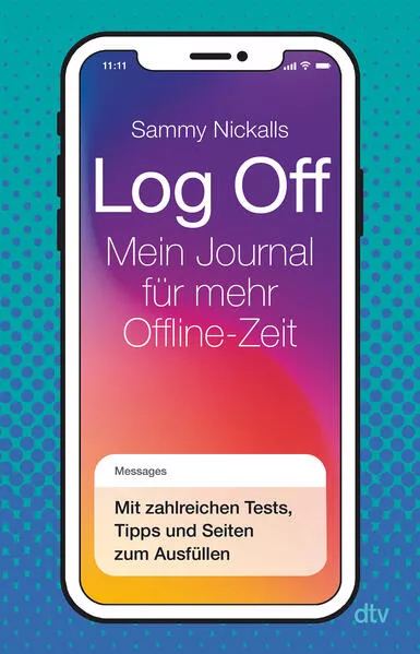 Cover: Log Off – Mein Journal für mehr Offline-Zeit