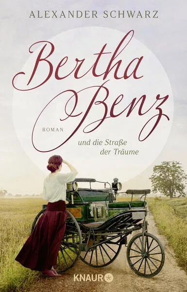 Cover: Bertha Benz und die Straße der Träume