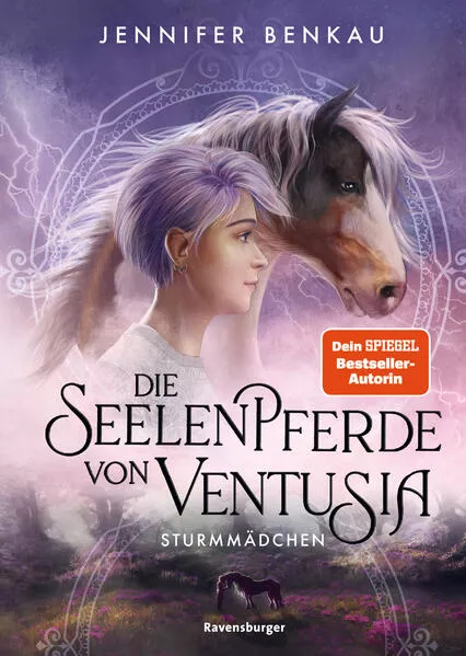 Cover: Die Seelenpferde von Ventusia, Band 3: Sturmmädchen (Abenteuerliche Pferdefantasy ab 10 Jahren von der Dein-SPIEGEL-Bestsellerautorin)