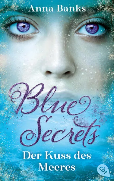 Blue Secrets – Der Kuss des Meeres