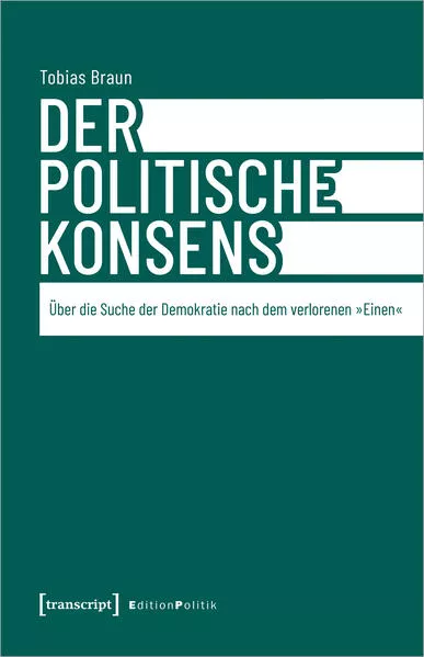 Cover: Der politische Konsens