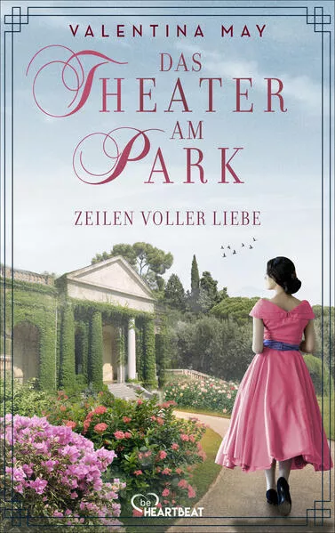 Cover: Das Theater am Park – Zeilen voller Liebe
