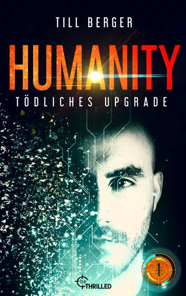 Cover: Humanity: Tödliches Upgrade - Folge 1