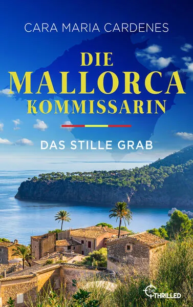 Cover: Die Mallorca-Kommissarin - Das stille Grab