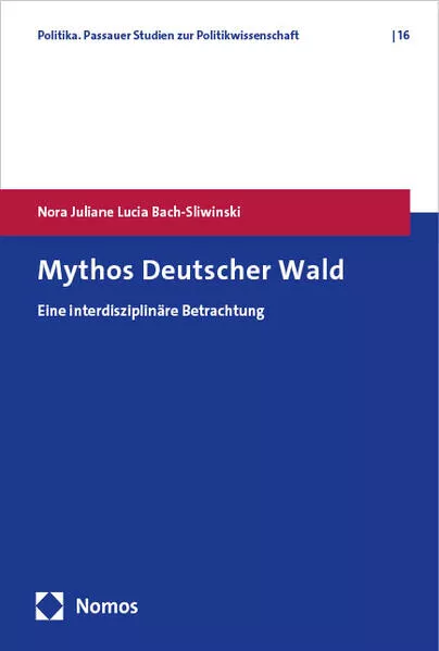 Cover: Mythos Deutscher Wald