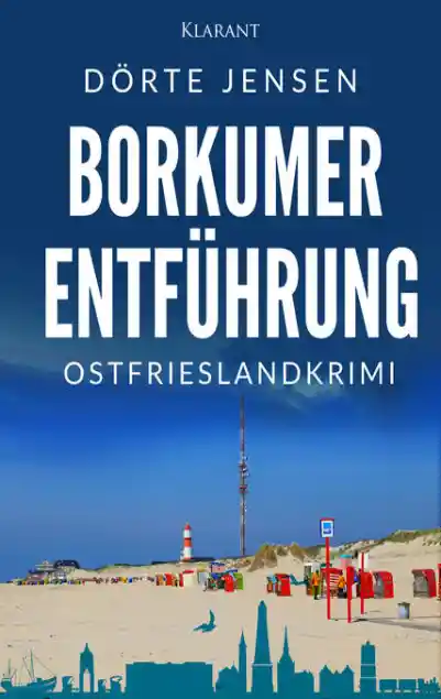 Cover: Borkumer Entführung. Ostfrieslandkrimi